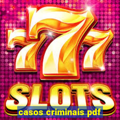 casos criminais pdf